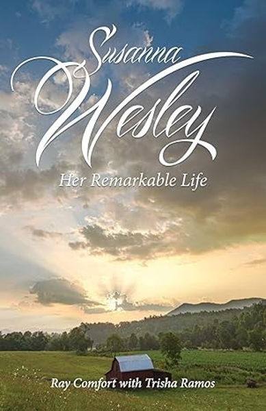 Picture of Susanna Wesley Her Remarkable Life