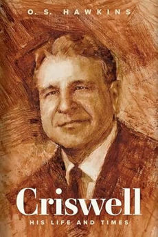 Picture of Criswell - His Life and Times