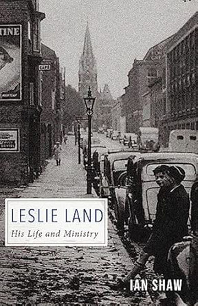 Picture of Leslie Land His Life and Ministry
